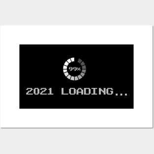 New Year 2021 Is Loading Geeky Posters and Art